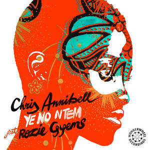 Chris Annibell&Rozie Gyems《Ye No ntem(Instrumental)》[MP3_LRC]