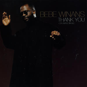 Bebe Winans《Thank You(MAW Beats)》[MP3_LRC]