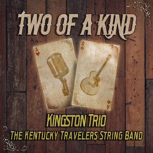 The Kentucky Travelers String Band - Old Kentucky Hills