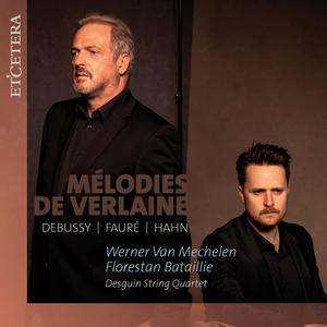 Florestan Bataillie&Werner van Mechelen&Reynaldo Hahn《II. Tous deux》[MP3_LRC]