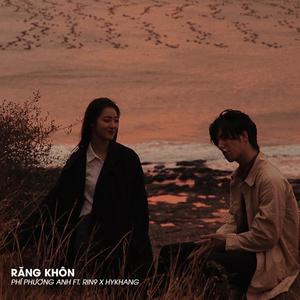 Rain Radio&Phí Phương Anh&RIN9&Hykhang《Răng Khôn(feat. Phí Phương Anh, RIN9 & Hykhang)(Lofi Version)》[MP3_LRC]