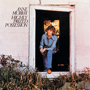 Anne Murray《Highly Prized Possession》[MP3_LRC]