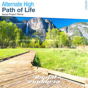 Alternate High《Path of Life(Ikerya Project Intro Mix)》[MP3_LRC]