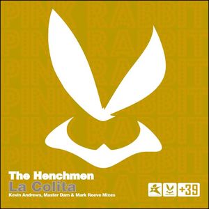 The Henchmen《La Colita(Mark Reeve Remix)》[MP3_LRC]