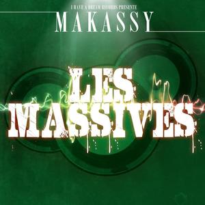 Makassy《Les massives》[MP3_LRC]