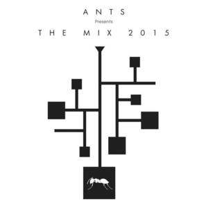 Los Suruba《ANTS Presents The Mix 2015 - Los Suruba Mix(Continuous Mix)》[MP3_LRC]