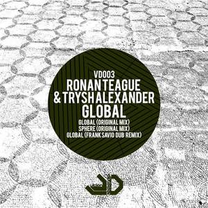 Ronan Teague&Trysh Alexander《Global(Frank Savio Dub Remix)》[MP3_LRC]