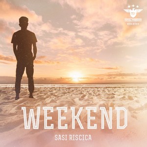 Sasi Riscica《Weekend(Radio Edit)》[MP3_LRC]