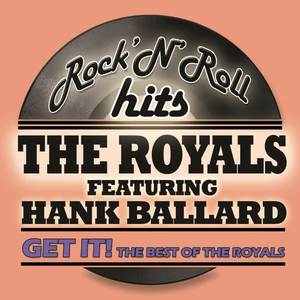 The Royals&Hank Ballard《Every Beat of My Heart(feat. Hank Ballard)》[MP3_LRC]