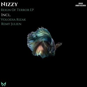 Nizzy《Reign Of Terror(Volodia Rizak Remix)》[MP3_LRC]