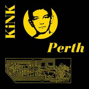 KiNK《Perth》[MP3_LRC]