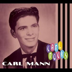 Carl Mann《Ain't You Got No Lovin' for Me》[MP3_LRC]