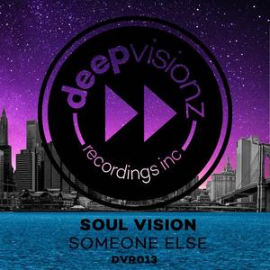 Soul Vision《Someone Else(Sandy Rivera's Take It Back Mix)》[MP3_LRC]