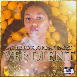 Jordan Parat&Mc Hero《Verdient(Explicit)》[MP3_LRC]