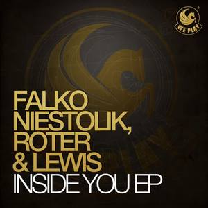 Falko Niestolik&Roter & Lewis《Inside You(Original Mix)》[MP3_LRC]