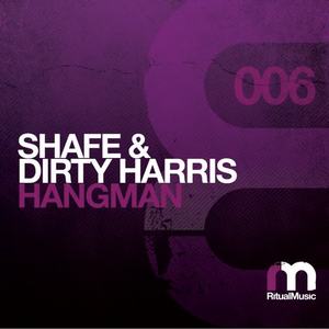 Shafe&Dirty Harris&Hauswerks《Hangman(Original Mix)》[MP3_LRC]