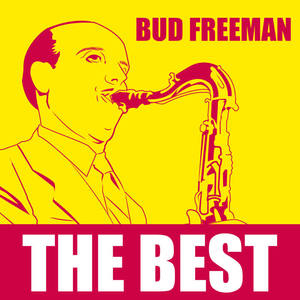 Bud Freeman《Fidgety Feet》[MP3_LRC]