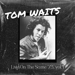 Tom Waits《Virginia Avenue(Live)》[MP3_LRC]