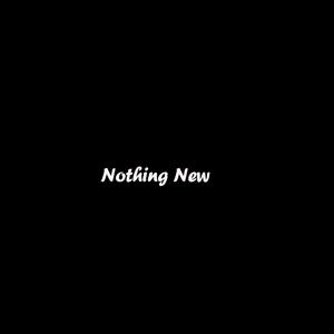 XXXCR3 - Nothing New