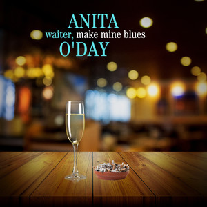 Anita O'Day《When Sunny Gets Blue》[MP3_LRC]