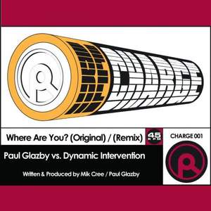 Paul Glazby&Dynamic Intervention《Where Are You?(The Captain & Steve Thomas Remix)》[MP3_LRC]