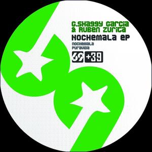 Gonzalo Shaggy Garcia&Ruben Zurita《Nochemala(Original Mix)》[MP3_LRC]