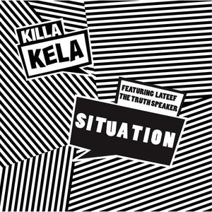 Killa Kela&LATEEF《Situation(MF Goldstone Remix)》[MP3_LRC]