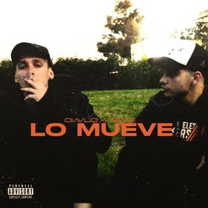 GESE&Diavlo《Lo Mueve (feat. Diavlo)(Explicit)》[MP3_LRC]