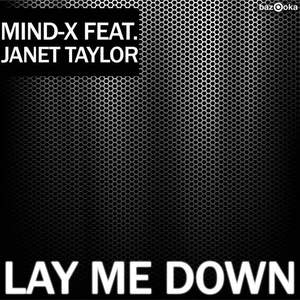 Mind-X《Lay Me Down (DJ Sakin Remix)》[MP3_LRC]