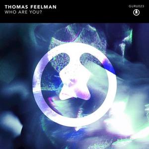 Thomas Feelman《Who Are You?》[MP3_LRC]