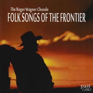 Roger Wagner Chorale《The Trail to Mexico》[MP3_LRC]