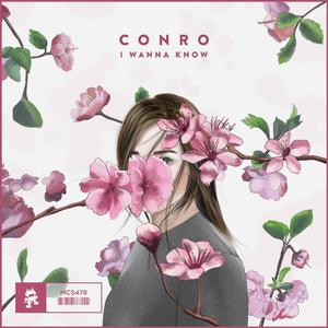 Conro《I Wanna Know》[MP3_LRC]