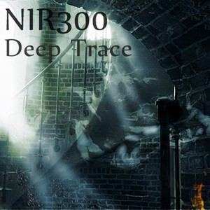 Nir 300《Deep Trace》[MP3_LRC]