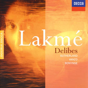 Josephte Clement&Claude Cales&Monica Sinclair&Gabriel Bacquier&Joan Sutherland&Orchestre Philharmonique de Monte‐Carlo&Richard Bonynge《Delibes: Lakmé / Act 2: Voyez donc ce viellard》[MP3_LRC]