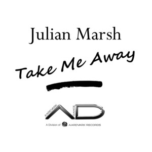 Julian Marsh《Take Me Away(Radio Remix)》[MP3_LRC]