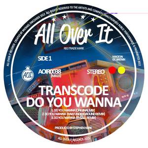 Transcode《Do You Wanna(Original Mix)》[MP3_LRC]