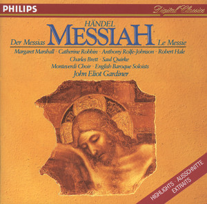 Anthony Rolfe Johnson&English Baroque Soloists&John Eliot Gardiner《Handel: Messiah / Part 2 - 40. Recitativo: He that dwelleth - 41.  Air: Thou shalt break them》[MP3_LRC]