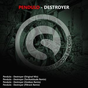 Péndulo《Destroyer(P.Brock Remix)》[MP3_LRC]