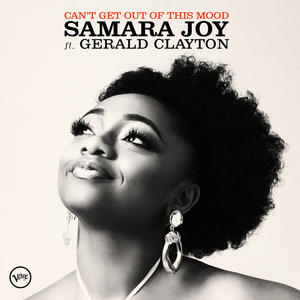 Samara Joy《Can't Get Out Of This Mood》[MP3_LRC]