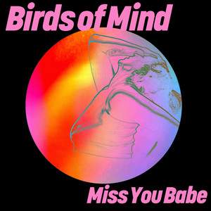 Birds of Mind《Don't Leave Me Here》[MP3_LRC]