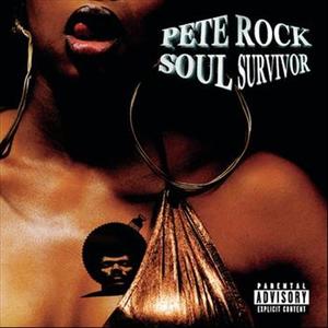 Pete Rock《Soul Survivor》[MP3_LRC]