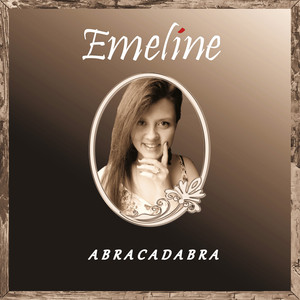 Emeline《Abracadabra》[MP3_LRC]