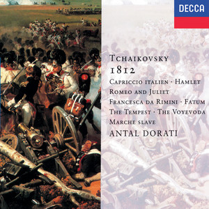 National Symphony Orchestra Washington&Antal Dorati《Tchaikovsky: Romeo and Juliet, Fantasy Overture, TH 42》[MP3_LRC]