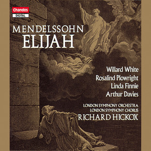 Richard Hickox&London Symphony Orchestra&London Symphony Chorus&Felix Mendelssohn&Julius Schubring《No. 24, Chorus》[MP3_LRC]