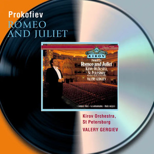 Valery Abisalovich Gergiev&Kirov Orchestra《14. Juliet's variation》[MP3_LRC]