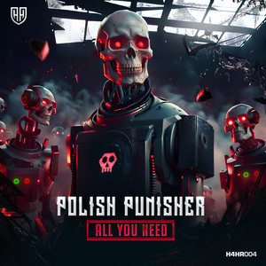 Polish Punisher&Regain《All You Need》[MP3_LRC]