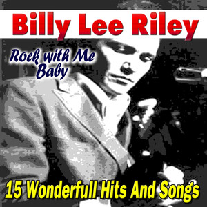 Billy Lee Riley《That's Right》[MP3_LRC]