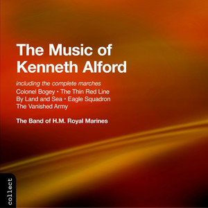 The Band Of H.M. Royal Marines&Kenneth J. Alford《Dunedin》[MP3_LRC]