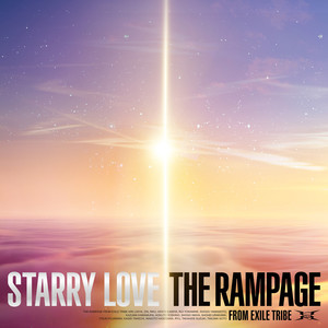 THE RAMPAGE from EXILE TRIBE《STARRY LOVE》[MP3_LRC]