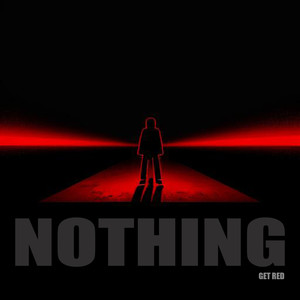 Get Red《Nothing》[MP3_LRC]